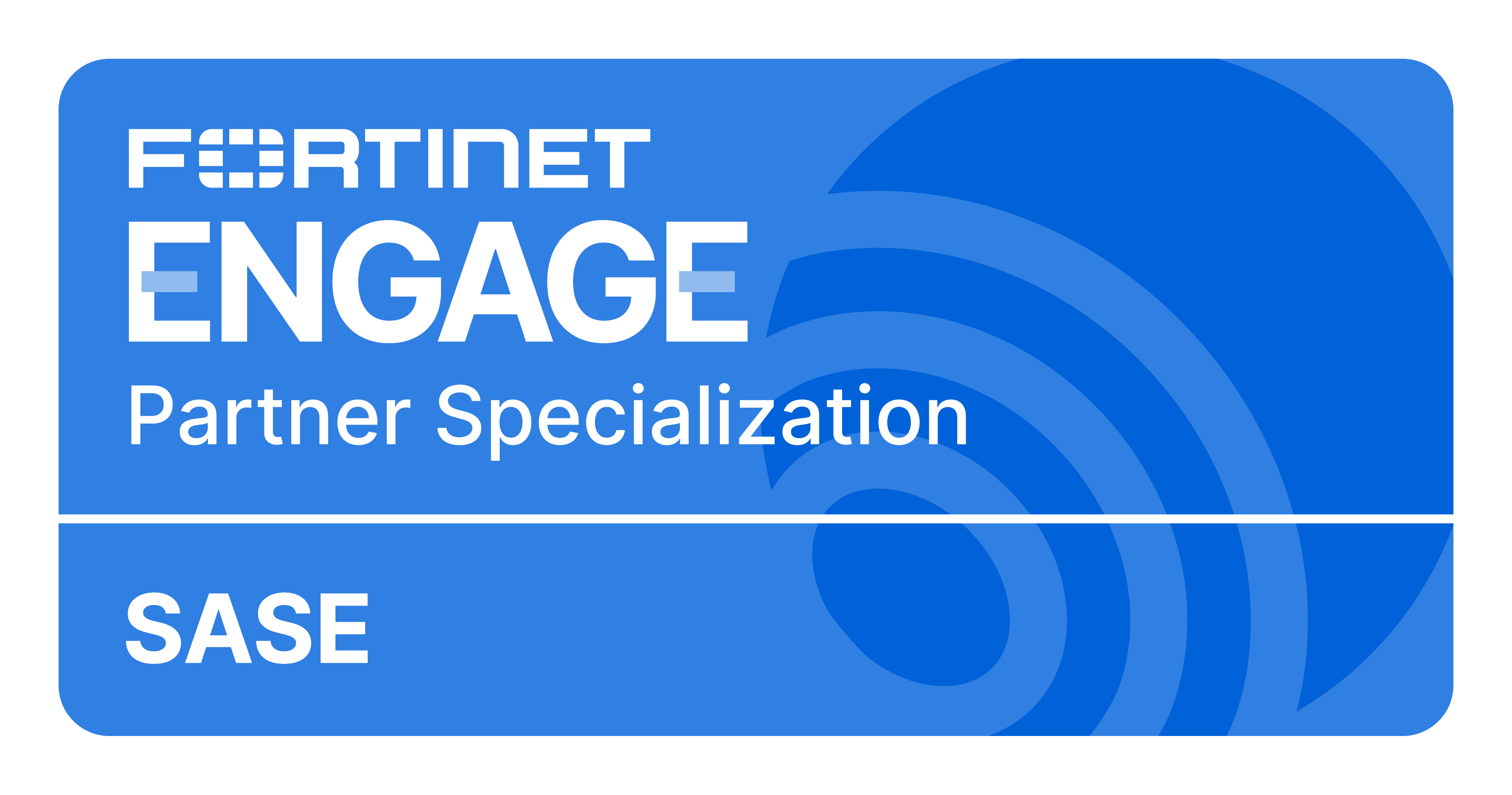 Fortinet Engage Partner Specialization SASE