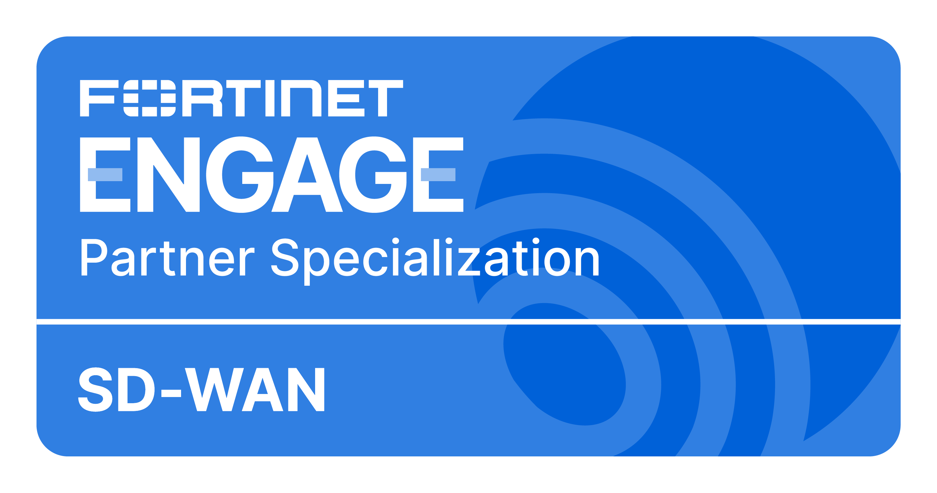 Fortinet Engage Partner Specialization SD-WAN